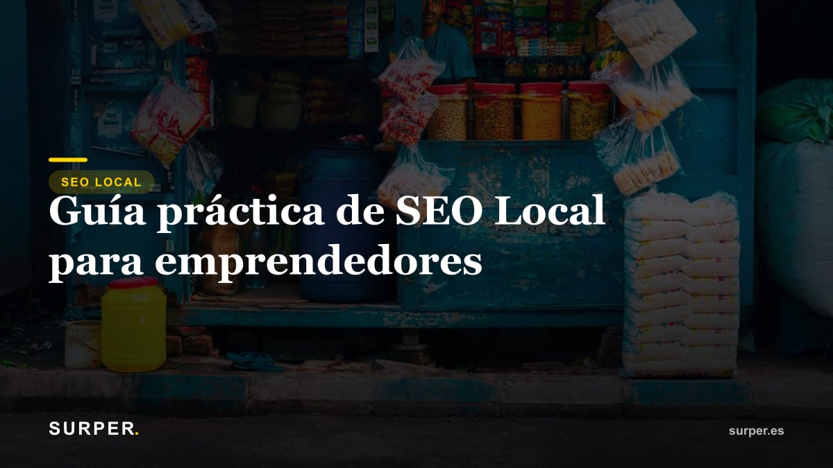 Guía práctica de SEO Local para emprendedores
