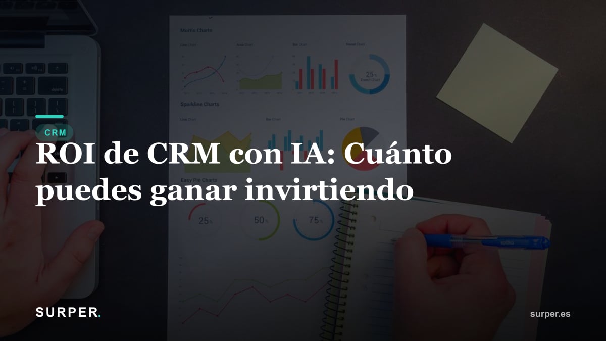 ROI de CRM con IA: Cuánto puedes ganar invirtiendo