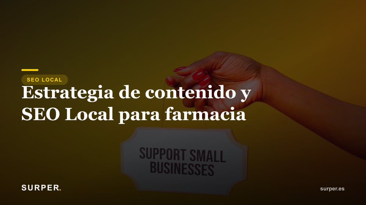 Estrategia de contenido y SEO Local para farmacia