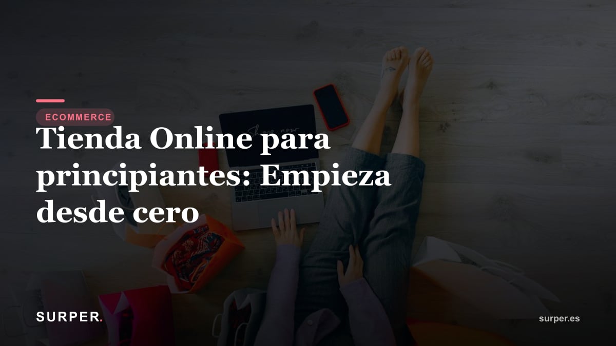 Tienda Online para principiantes: Empieza desde cero
