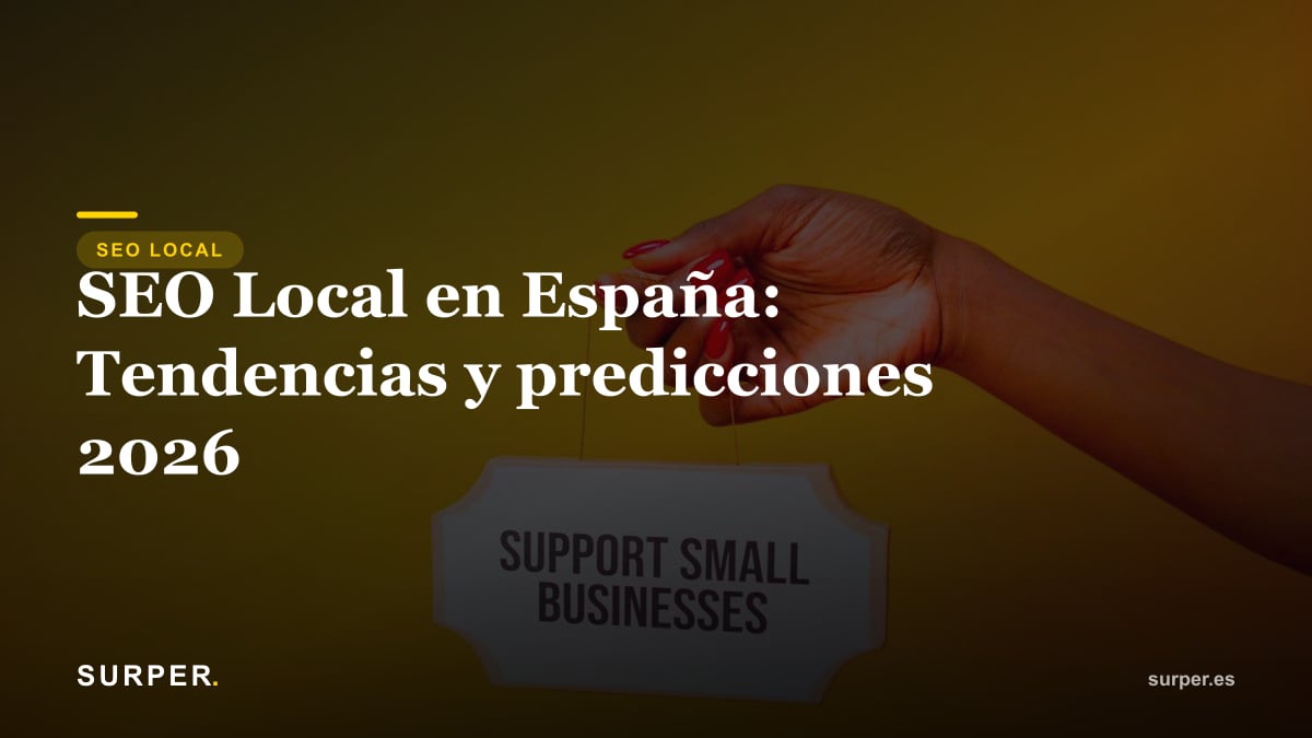SEO Local en España: Tendencias y predicciones 2026