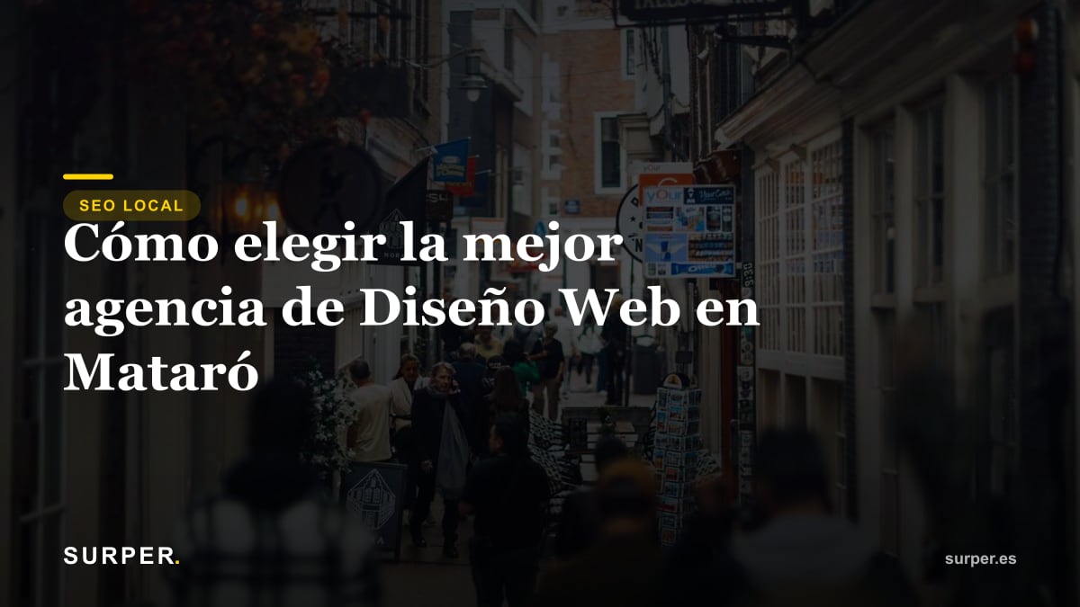 Cómo elegir la mejor agencia de Diseño Web en Mataró