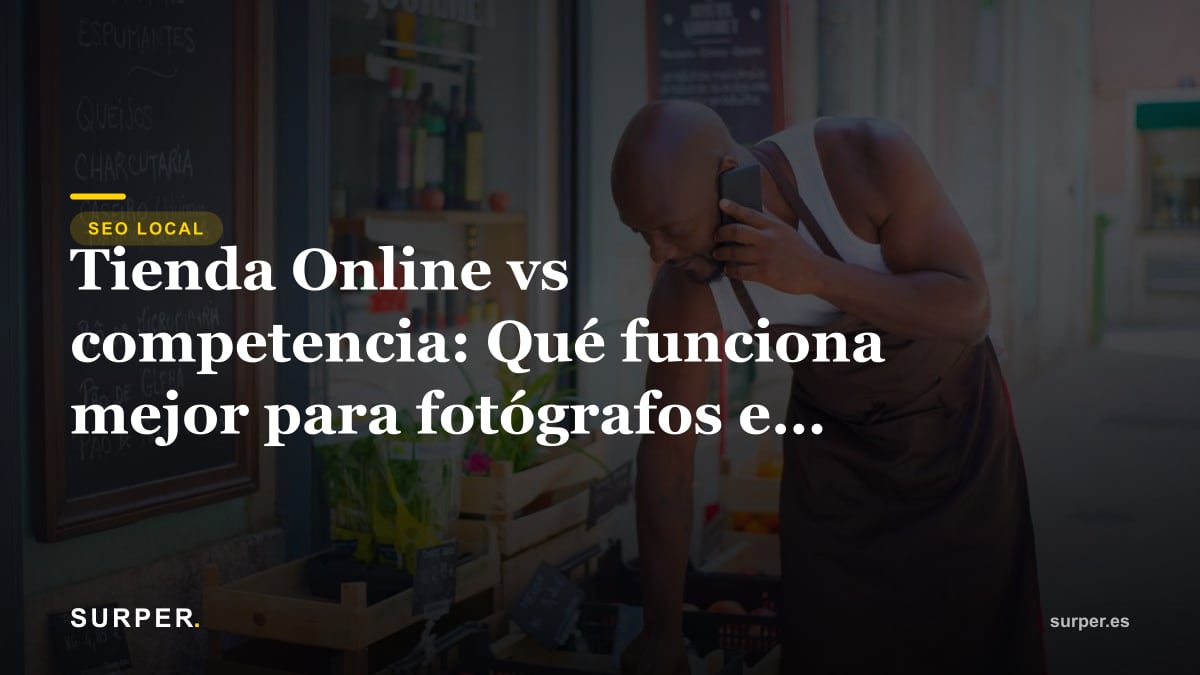 Tienda Online vs competencia: Qué funciona mejor para fotógrafos en Santander