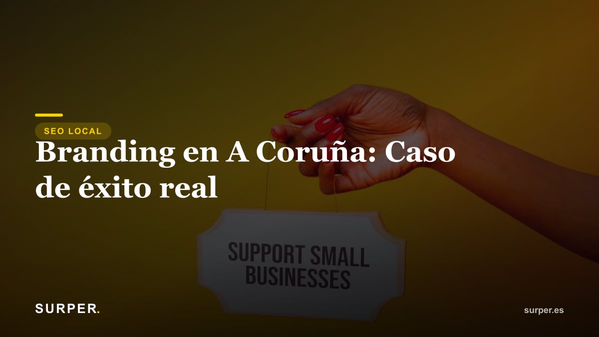 Branding en A Coruña: Caso de éxito real