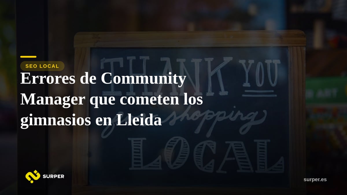 Errores de Community Manager que cometen los gimnasios en Lleida