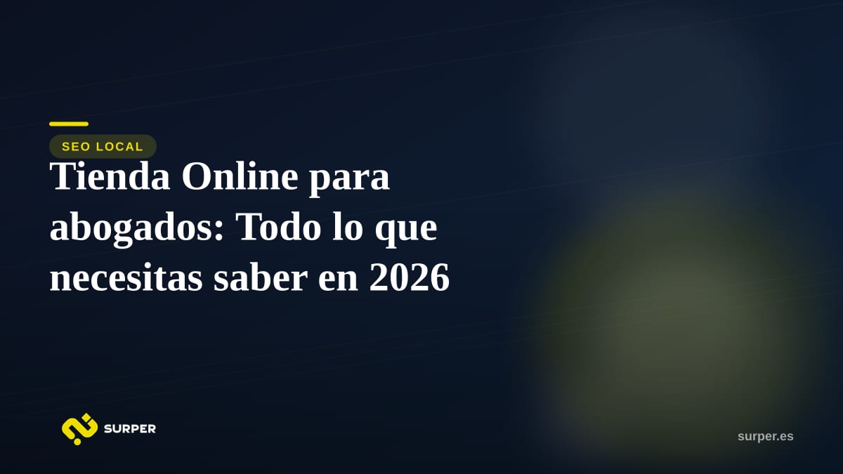Tienda Online para abogados: Todo lo que necesitas saber en 2026
