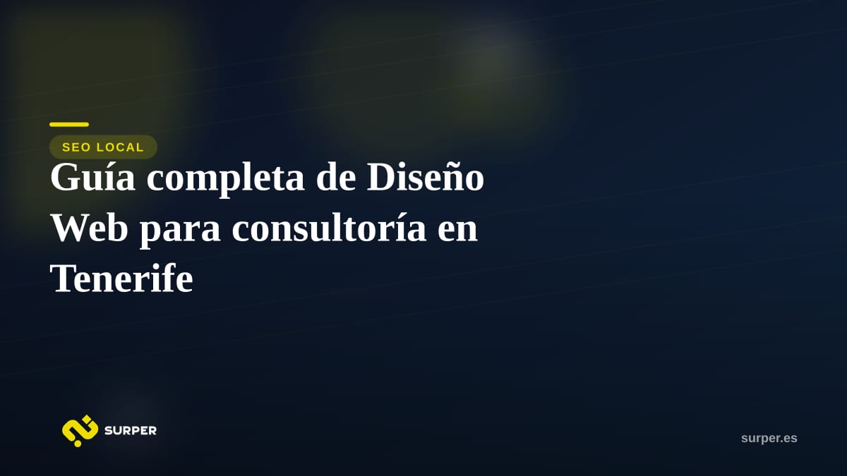 Guía completa de Diseño Web para consultoría en Tenerife