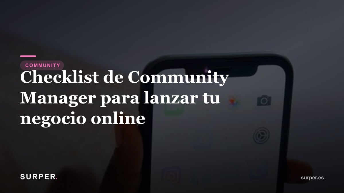 Checklist de Community Manager para lanzar tu negocio online