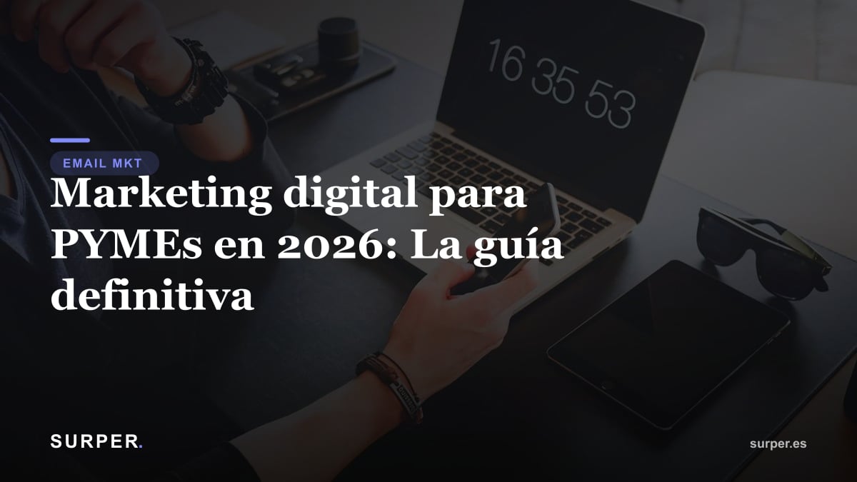 Marketing digital para PYMEs en 2026: La guía definitiva