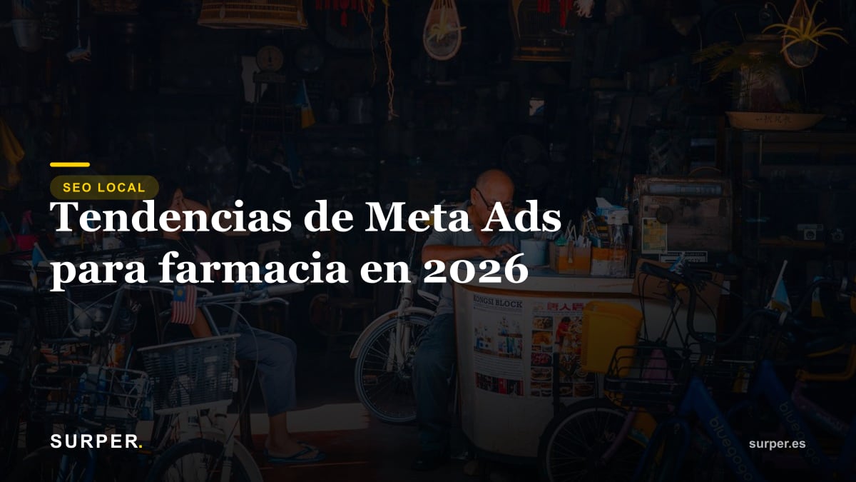 Tendencias de Meta Ads para farmacia en 2026