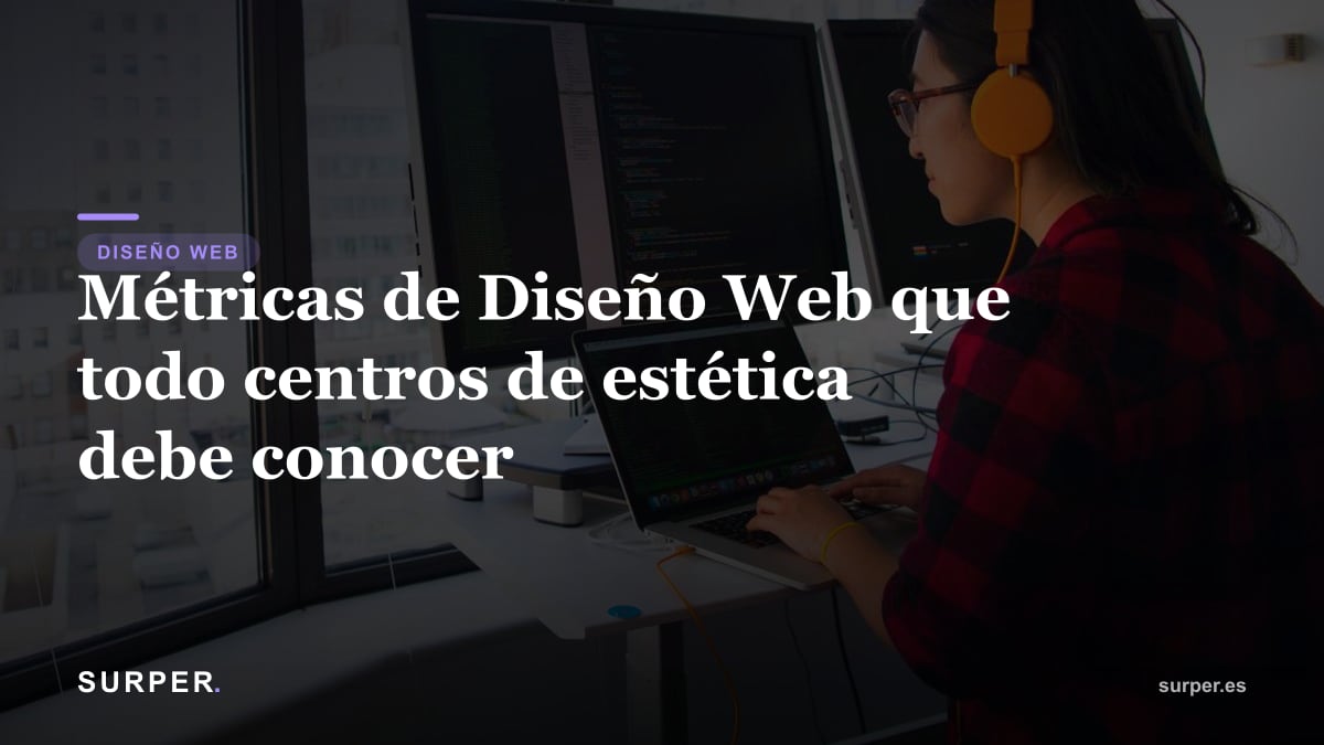 Métricas de Diseño Web que todo centro de estética debe conocer