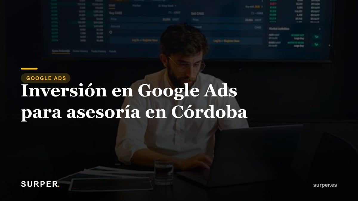 Inversión en Google Ads para asesoría en Córdoba