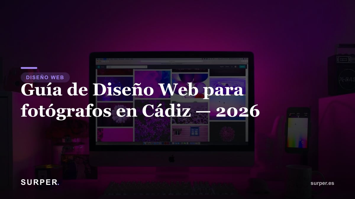 Guía de Diseño Web para fotógrafos en Cádiz — 2026