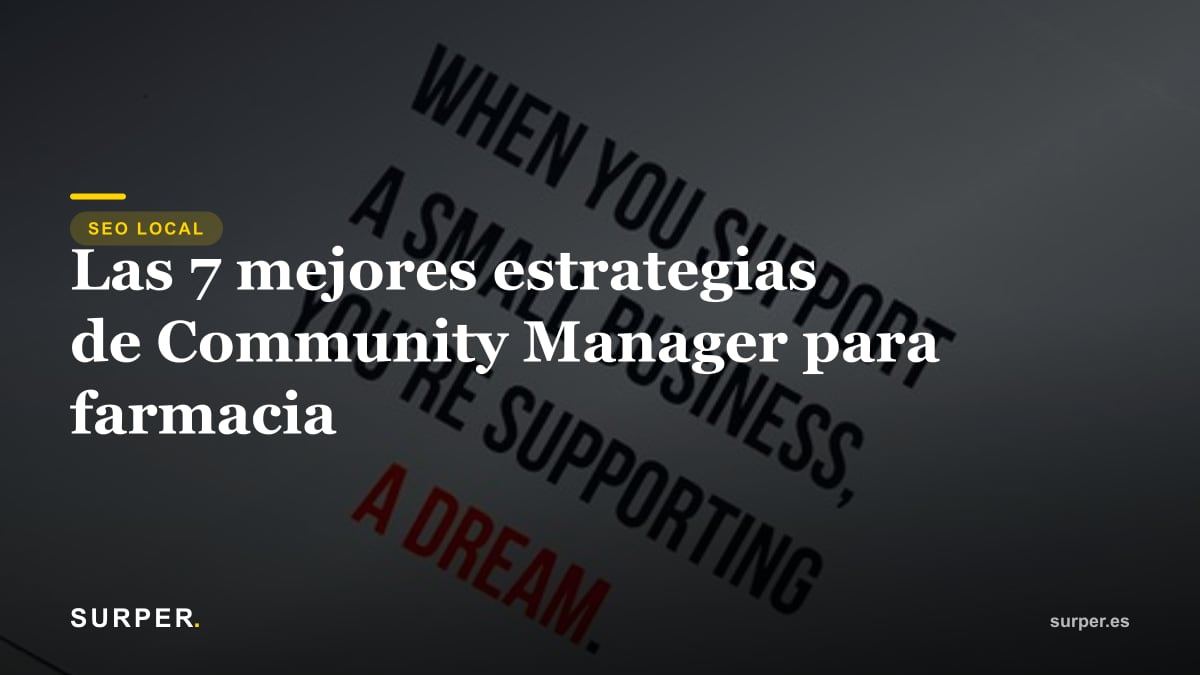 Las 7 mejores estrategias de Community Manager para farmacia