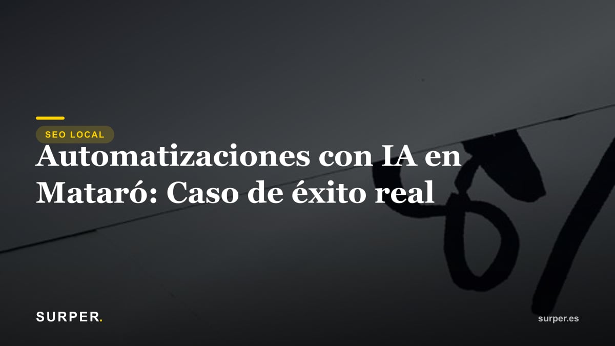 Automatizaciones con IA en Mataró: Caso de éxito real